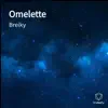Breiky - Omelette - Single